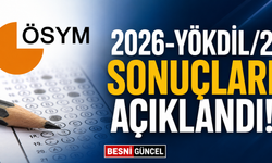 2026-YÖKDİL/2 sonuçları açıklandı