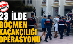 23 İlde Göçmen Kaçakçılığı Operasyonu