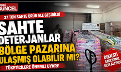 37 Ton Sahte Ürün Ele Geçirildi: Piyasaya Dikkat