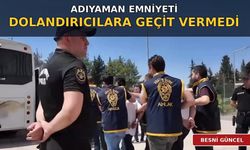 Adıyaman Polisi Dolandırıcılara Geçit Vermedi