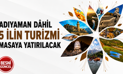 Adıyaman Turizmde Bölgesel İş Birliğine Katılıyor