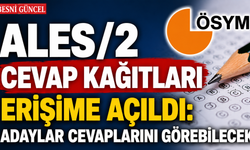 ALES/2 cevap kağıtları erişime açıldı