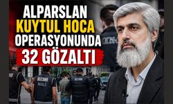 Alparslan Kuytul Hoca Operasyonunda 32 Şüpheli Gözaltında