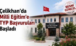Çelikhan’da 12 Kişilik TYP İçin Başvurular Başladı