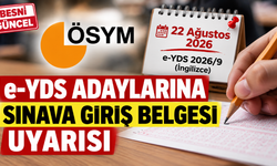 e-YDS 2026/9 Sınava Giriş Belgeleri Erişime Açıldı