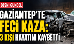 Gaziantep'te feci kaza: 3 kişi hayatını kaybetti