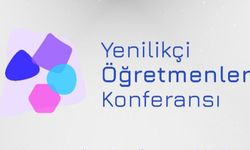 Yenilikçi Öğretmenler Konferansı Başvuruları Başlıyor