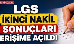 MEB duyurdu: LGS ikinci nakil sonuçları erişime açıldı