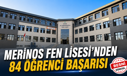 Merinos Fen Lisesi’nden 84 Öğrenci Üniversitede