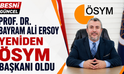 ÖSYM Başkanlığına Prof. Dr. Bayram Ali Ersoy Atandı