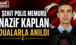 Şehidimiz Nazif Kaplan Şehadet Yıl Dönümünde Anıldı