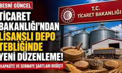 Lisanslı depolarda kapasite ve sermaye şartları değişti
