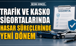 Trafik ve kaskoda hasar süreçlerinde yeni dönem