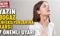 Uzmanından Yaz Aylarında Boğaz Sağlığı İçin 7 Uyarı