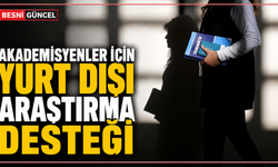 YÖK'ten Uluslararası Araştırma Fırsatı