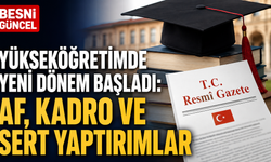 Üniversitelerde yeni dönem: Öğrenci affı ve 48 üniversiteye kadro