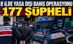 8 İlde Yasa Dışı Bahis Operasyonu: 177 Şüpheli