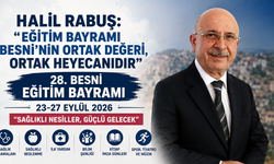 Besni’de Eğitim Bayramı Heyecanı 28. Kez Yaşanacak