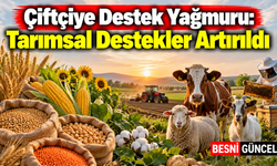 Çiftçiye Destek Yağmuru: Tarımsal Destekler Artırıldı