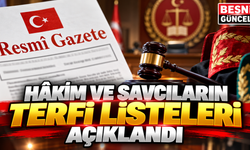 HSK’nın Terfi Listeleri Resmî Gazete’de Yayımlandı