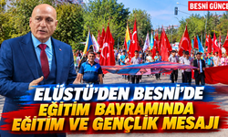 Elüstü’den Besni’de eğitim ve gençlik mesajı