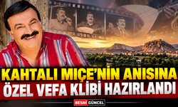 Kahtalı Mıçe anısına özel vefa klibi hazırlandı