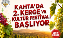 Kerge ve Üzüm Kültürü Kahta’da Yaşatılacak
