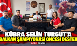 Besnili milli güreşçi Kübra Selin Turgut'a anlamlı destek