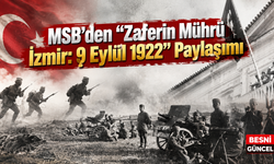Milli Savunma Bakanlığı’ndan 9 Eylül Paylaşımı