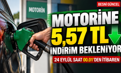 Motorine 5,57 TL indirim bekleniyor