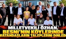 Özhan, Besni’nin Köylerinde Vatandaşların Taleplerini Dinledi