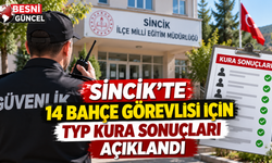 Sincik’te 14 Bahçe Görevlisi İçin TYP Kura Sonuçları Açıklandı