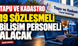 Tapu ve Kadastro 19 sözleşmeli bilişim personeli alacak