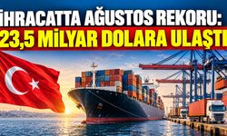 Türkiye’nin İhracatı Ağustosta Yüzde 8,1 Arttı
