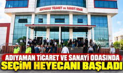 Adıyaman Ticaret ve Sanayi Odasında seçim heyecanı başladı