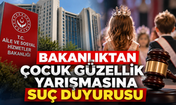 Bakanlıktan Çocuk Güzellik Yarışmasına Suç Duyurusu
