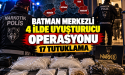 Batman merkezli yasaklı madde operasyonunda 17 tutuklama