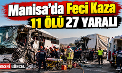 Manisa’da Tur Otobüsü Kazası: 11 Ölü, 27 Yaralı