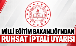 MEB’den Özel Öğretim Kurumlarına Ruhsat İptali Uyarısı