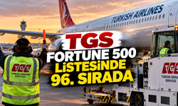 TGS, Fortune 500 Türkiye Listesinde İlk 100’e Girdi