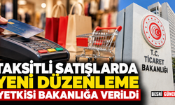 Ticaret Bakanlığı Taksitli Satışlarda Yeni Dönemi Başlattı