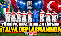 Türkiye, UEFA Uluslar Ligi’nde İtalya Deplasmanında