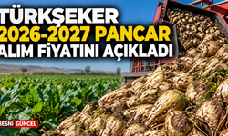 TÜRKŞEKER 2026-2027 Pancar Alım Fiyatını Açıkladı