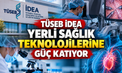 TÜSEB İDEA Yerli Sağlık Teknolojilerine Güç Katıyor