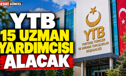 YTB 15 Uzman Yardımcısı Alımı Yapacak: Başvurular Başlıyor