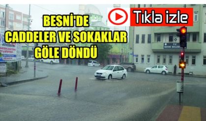 Besni'de Caddeler Ve Sokaklar Göle Döndü