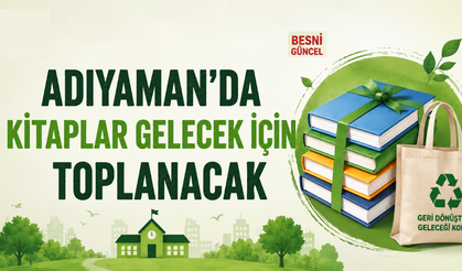 Adıyaman'da Kitaplar Gelecek İçin Toplanacak