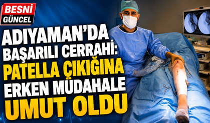 Adıyaman'da Genç Hastaya Kritik Diz Ameliyatı