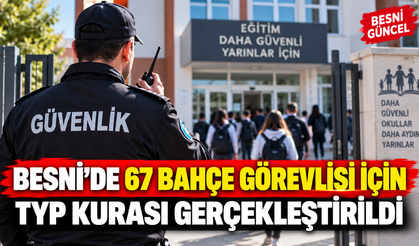 Besni TYP 338157 Kura Sonuçları Açıklandı: Evrak Teslim Tarihi Belli Oldu