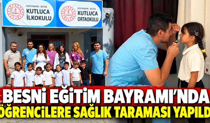 Besni Devlet Hastanesi Öğrencilerin Sağlık Kontrollerini Yaptı